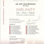 2008 Implanty - idea, sztuka, praktyka. Innowacje w praktyce klinicznej.