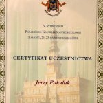 2004 Certyfikat uczestnictwa w V Sympozjum Polskiego Klubu Koloproktologii
