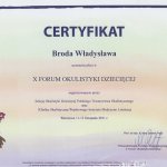 2011 Certyfikat uczestnictwa w X Forum Okulistyki Dziecięcej