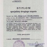 1999 Dyplom specjalisty w zakresie chirurgii plastycznej: Małgorzata Keller-Skomska