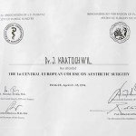 1991 Certyfikat za udział w Środkowoeuropejskim Kursie Chirurgii Estetycznej