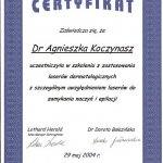 2004 Uczestnictwo w szkoleniu pt.: Zastosowanie laserów dermatologicznych z szczególnym uwzględnieniem laserów do zamykania naczyń i epilacji
