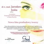 2010 Certyfikat uczestnictwa w Sympozjum Ogólnopolskim: Nowa Idea przebudowy twarzy