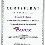 2009 Certyfikat odbycia szkolenia praktycznego: Podawanie toksyny botulinowej