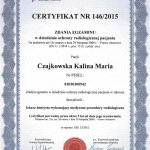 2015 Certyfikat Zdania Egzaminu w dziedzinie ochrony radiologicznej pacjenta