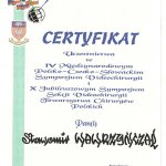 2002 Uczestnictwo w IV Międzynarodowym Polsko-Czesko-Słowackim Sympozjum Videochirurgii i X Jubileuszowym Sympozjum Sekcji Videochirurgii Towarzystwa Chirurgów Polskich