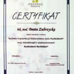 2007 Uczestnictwo w szkoleniu z zakresu Technik implantacji hialuronianu sodu Hyaluderm oraz mezoterapii z zastosowaniem Hyaluderm Revitalize