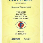 2003 Uczestnictwo w IV Kongresie Polskiego Towarzystwa Flebologicznego