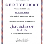 2008 Uczestnictwo w szkoleniu pt.: Stosowanie preparatów wypełniających Juvederm ULTRA w zabiegach korekcji zmarszczek