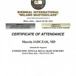 2011 Certyfikat uczestnictwa dr M.Jadczaka w kursie z zakresu endoskopowego leczenia zapalenia zatok przynosowych oraz chirurgii podstawy 