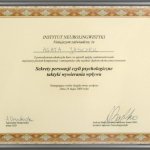 2009 Ukończenie kursu pt.: Sekrety perswazji czyli psychologiczne taktyki wywierania wpływu