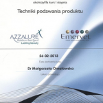 2013 Uczestnictwo w kursie pt.: Techniki podawania produktu