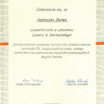 2010 Uczestnictwo w szkoleniu pt.: Lasery w Dermatologii