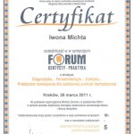 2011 Certyfikat uczestnictwa w sympozjum Forum Dentysty - Praktyka
