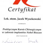 2006 Praktyczny Kurs Chirurgiczny w zakresie implantów Nobel Biocare