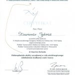2010 Certyfikat za uczestnictwo w kursie pt.: Hialuroplastyka okolicy szczękowej w celu niechirurgicznego odmłodzenia środkowej części twarzy