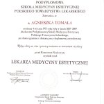 2009 Dyplom uzyskania tytułu lekarza medycyny estetycznej